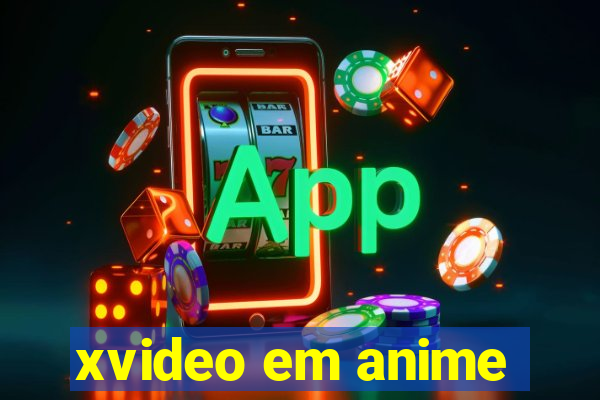 xvideo em anime